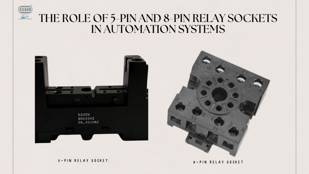 The Role of 5-Pin and 8-Pin Relay Sockets in Automation Systems