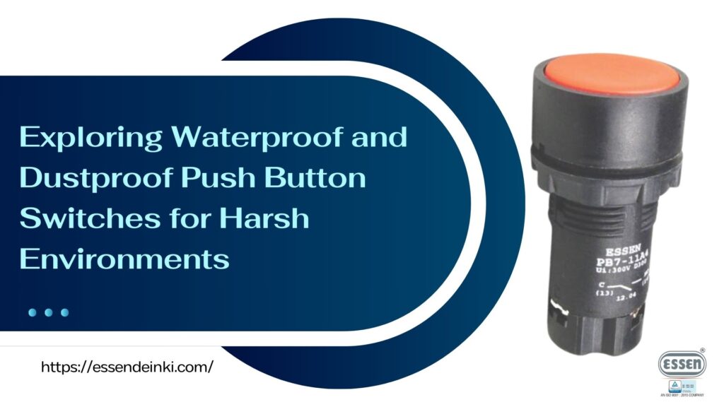 Push Button Switches